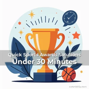 Artistic representation for Quick Sports Awards Solutions Under 30 Minutes