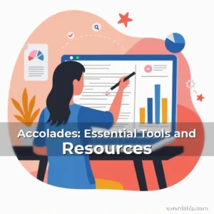 Artistic representation for Accolades: Essential Tools and Resources