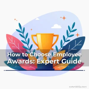 Artistic representation for How to Choose Employee Awards: Expert Guide