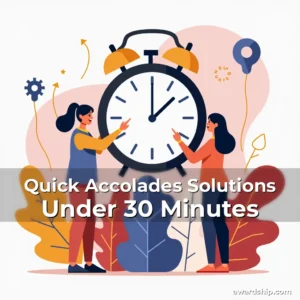 Artistic representation for Quick Accolades Solutions Under 30 Minutes