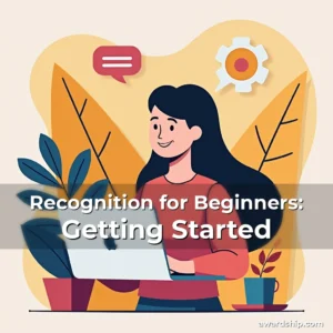 Read more about the article Recognition for Beginners: Getting Started
