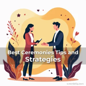 Artistic representation for Best Ceremonies Tips and Strategies