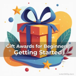 Artistic representation for Gift Awards for Beginners: Getting Started