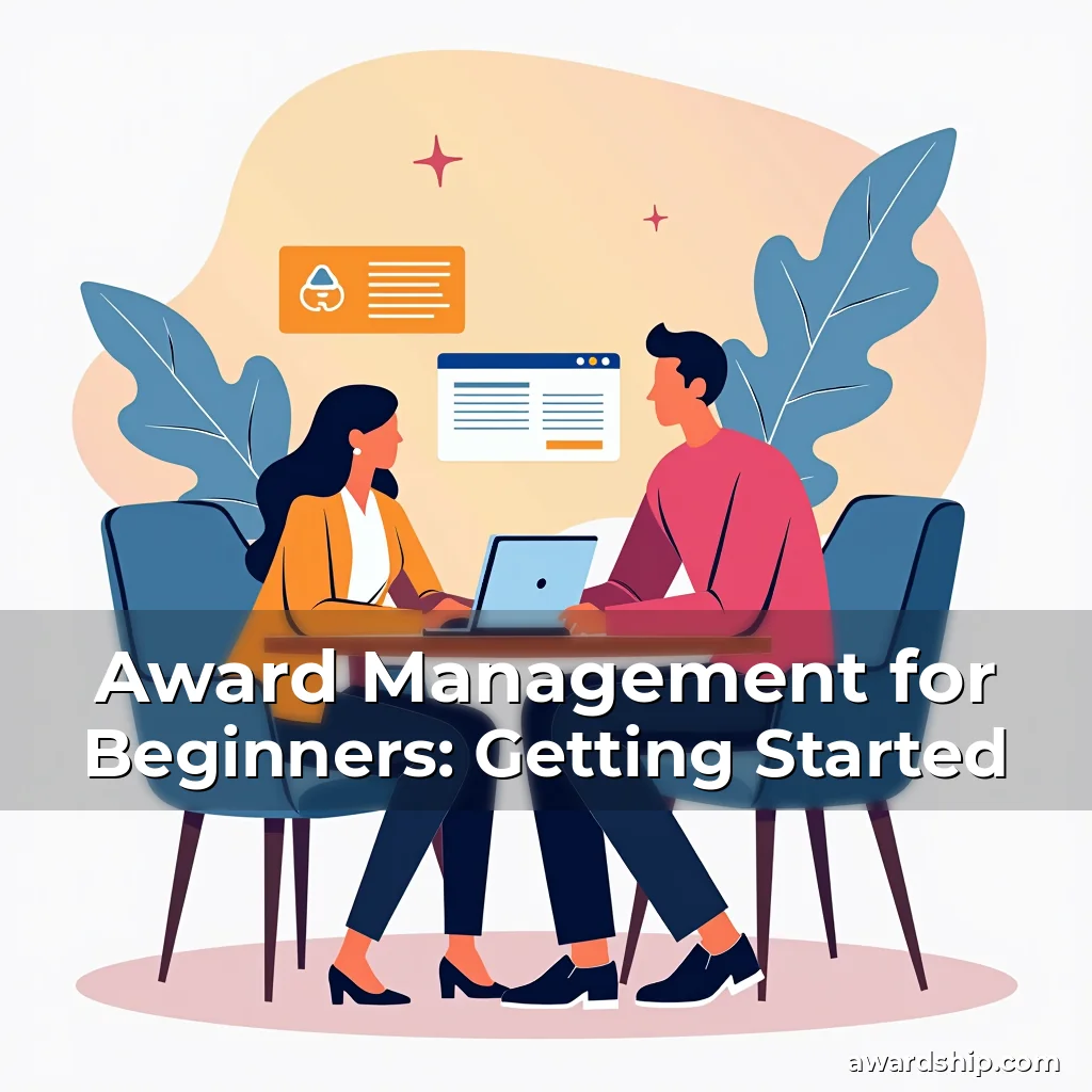 Artistic representation for Award Management for Beginners: Getting Started