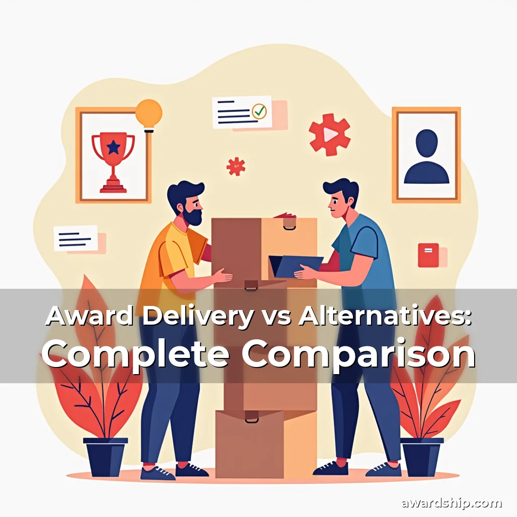 Artistic representation for Award Delivery vs Alternatives: Complete Comparison