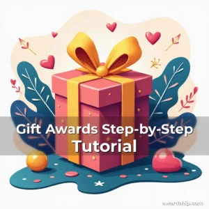 Artistic representation for Gift Awards Step-by-Step Tutorial