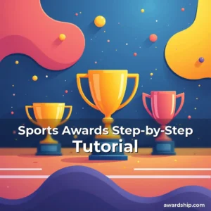 Artistic representation for Sports Awards Step-by-Step Tutorial