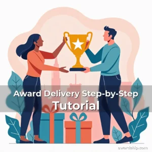 Artistic representation for Award Delivery Step-by-Step Tutorial