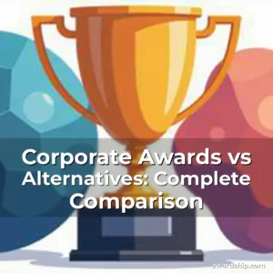 Artistic representation for Corporate Awards vs Alternatives: Complete Comparison