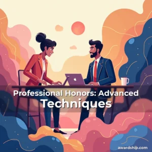 Artistic representation for Professional Honors: Advanced Techniques
