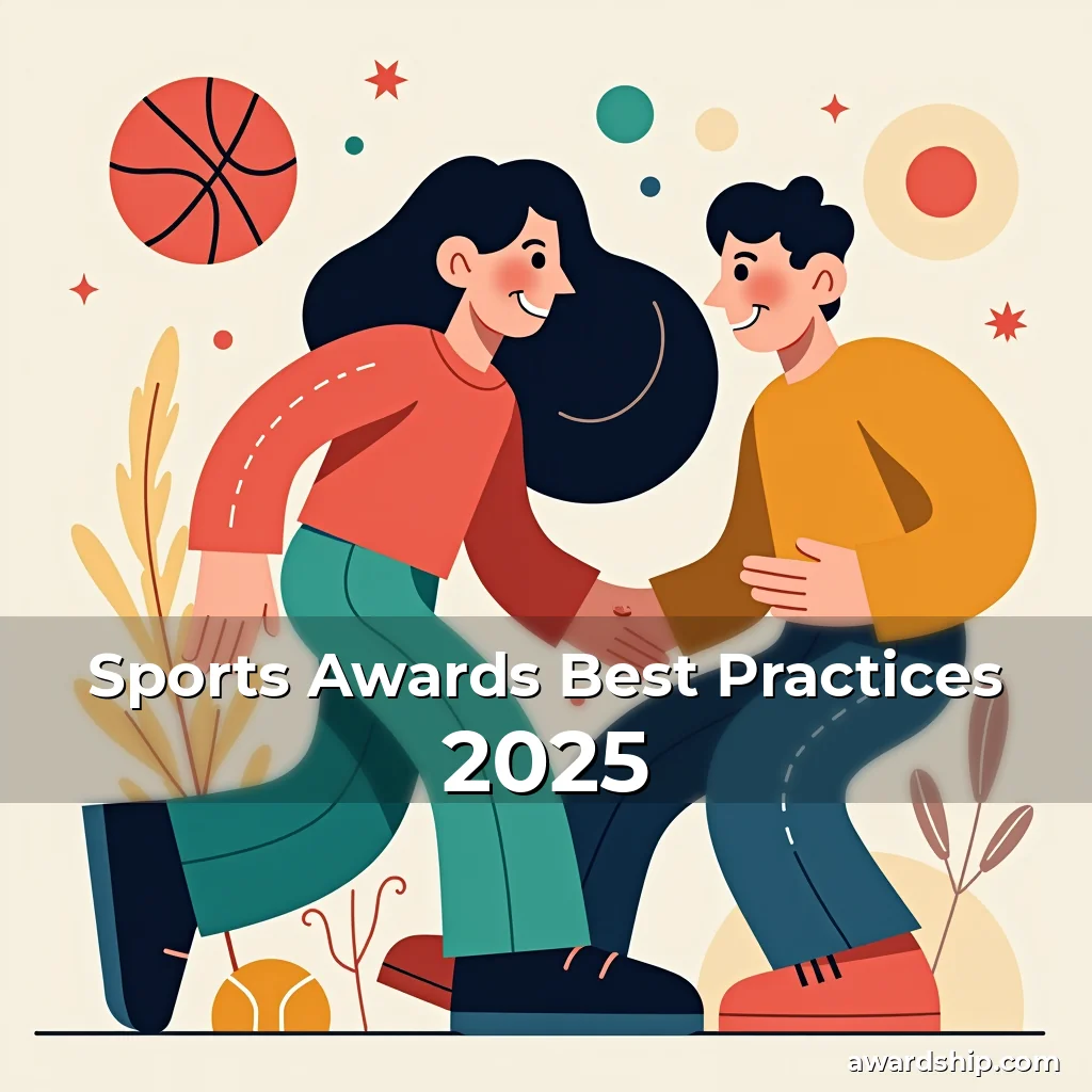 Artistic representation for Sports Awards Best Practices 2025