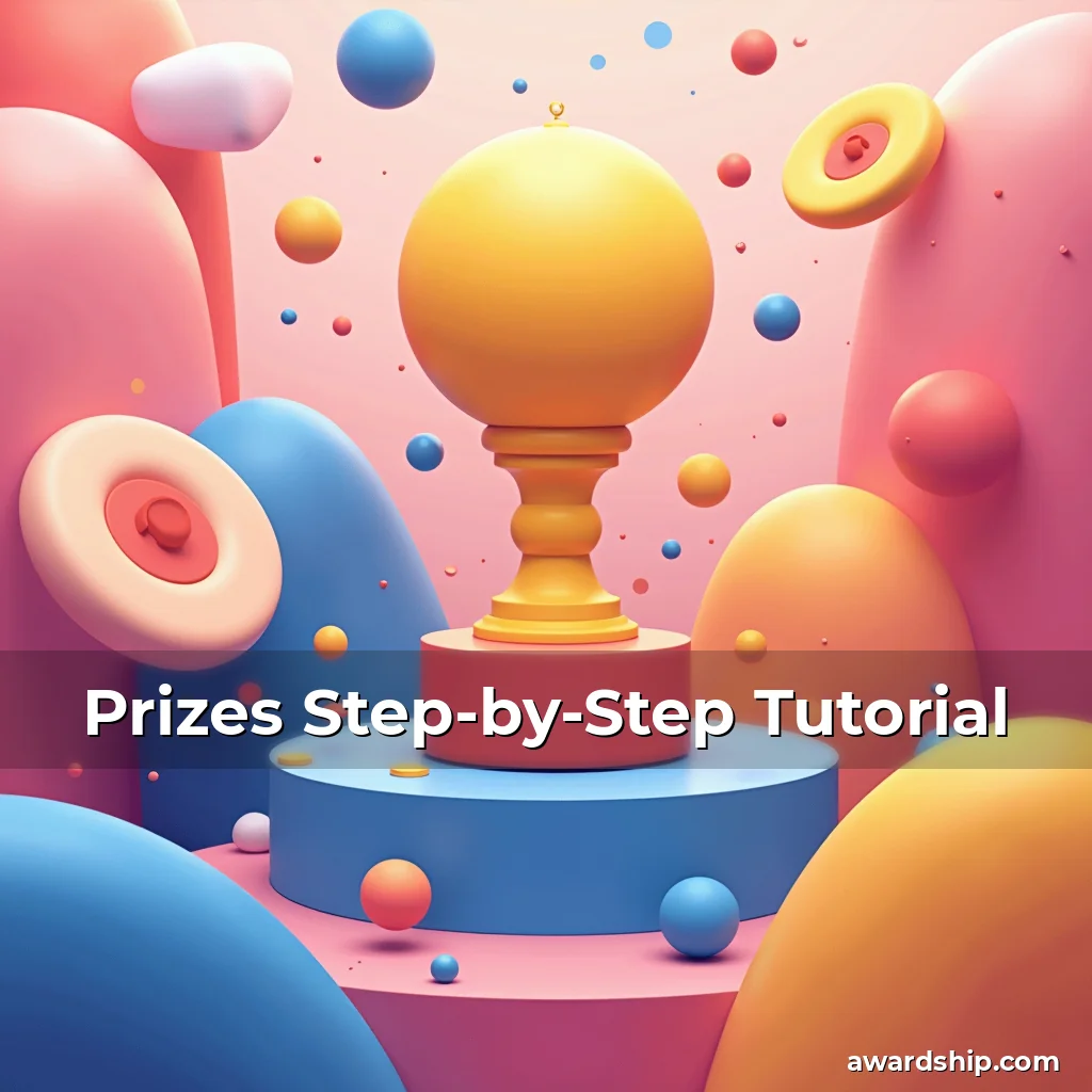 Artistic representation for Prizes Step-by-Step Tutorial