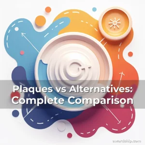 Artistic representation for Plaques vs Alternatives: Complete Comparison