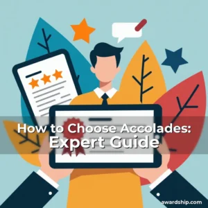 Artistic representation for How to Choose Accolades: Expert Guide