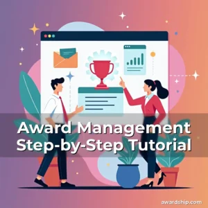 Artistic representation for Award Management Step-by-Step Tutorial