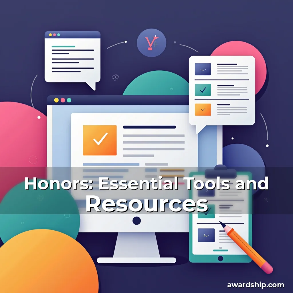 You are currently viewing Honors: Essential Tools and Resources