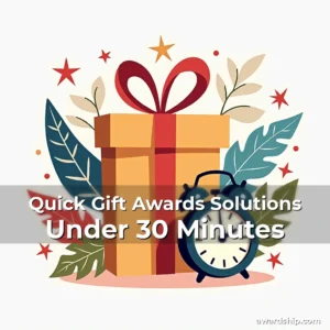 Artistic representation for Quick Gift Awards Solutions Under 30 Minutes