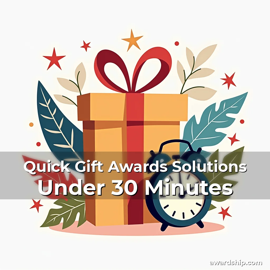 Artistic representation for Quick Gift Awards Solutions Under 30 Minutes